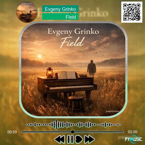 دانلود آهنگ Field Evgeny Grinko 3 دانلود آهنگ Field Evgeny Grinko